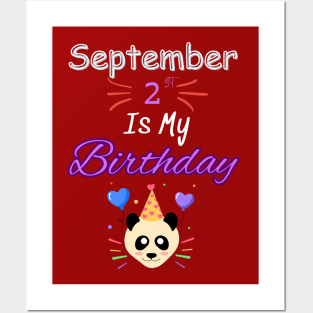 Septembre 2 st is my birthday Posters and Art